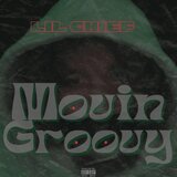 Movin Groovy