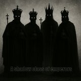 A shadow class of emperors