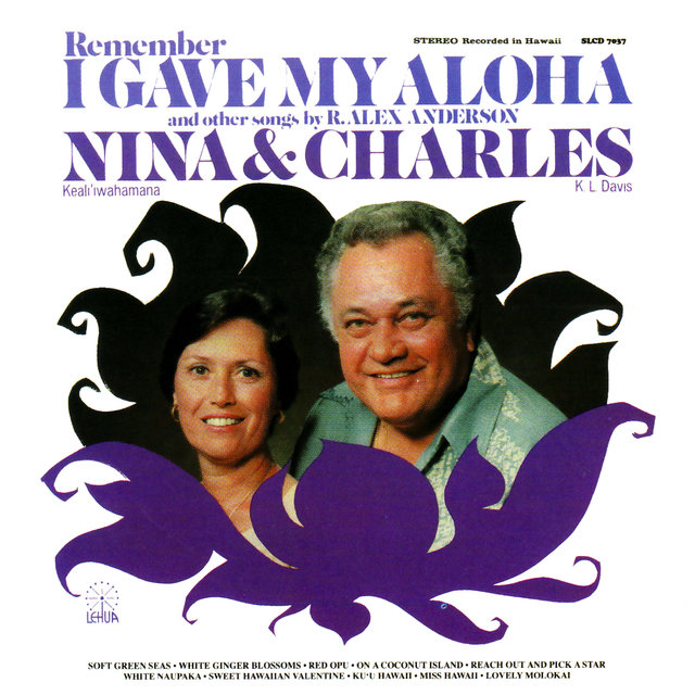 Remember I Gave My Aloha (Digital Only)