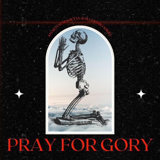 PRAY FOR GORY