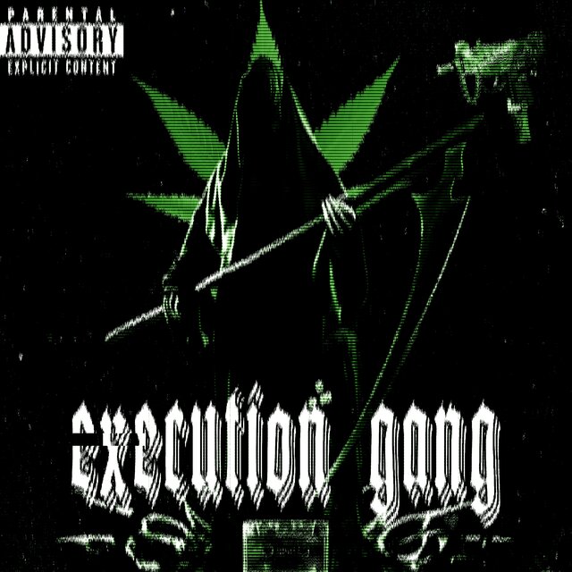 EXECUTION GANG