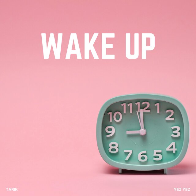 Wake Up