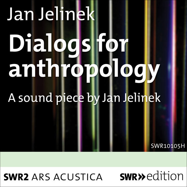 Dialoge zur Anthropologie (Dialogs for Anthropology)