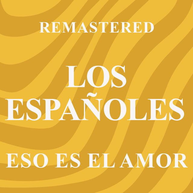 Eso es el amor (Remastered)