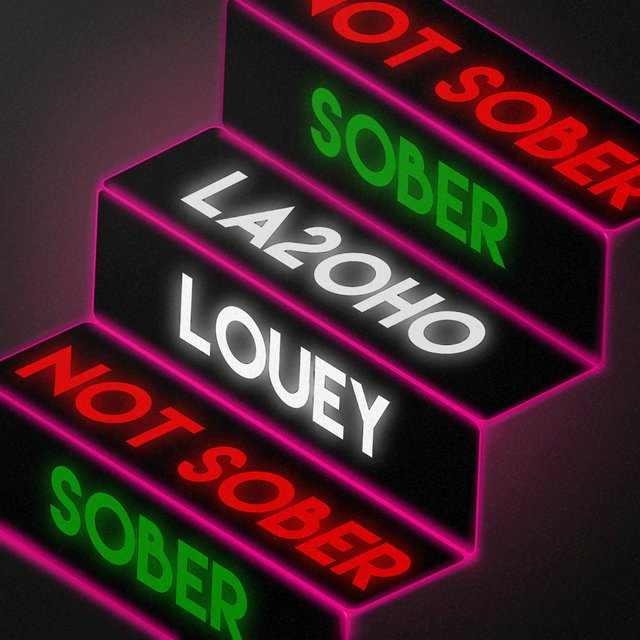 Sober (feat. LOUEY)