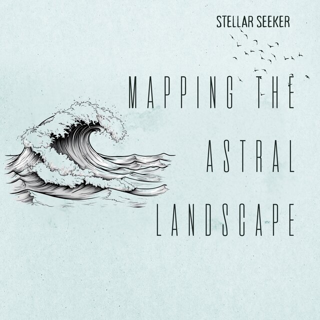 Mapping the Astral Landscape