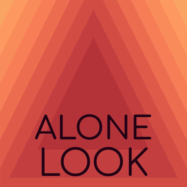 Alone Look