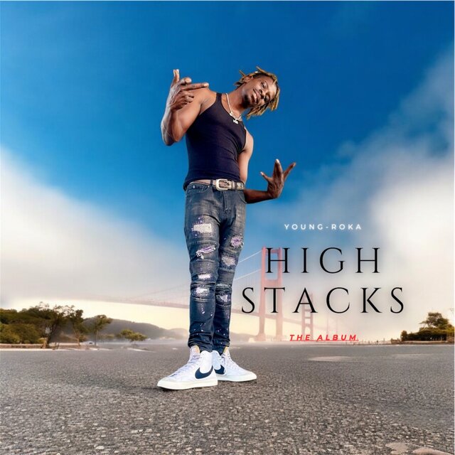 HIGH STACKS