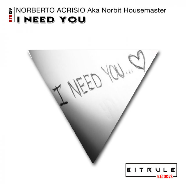 I Need You