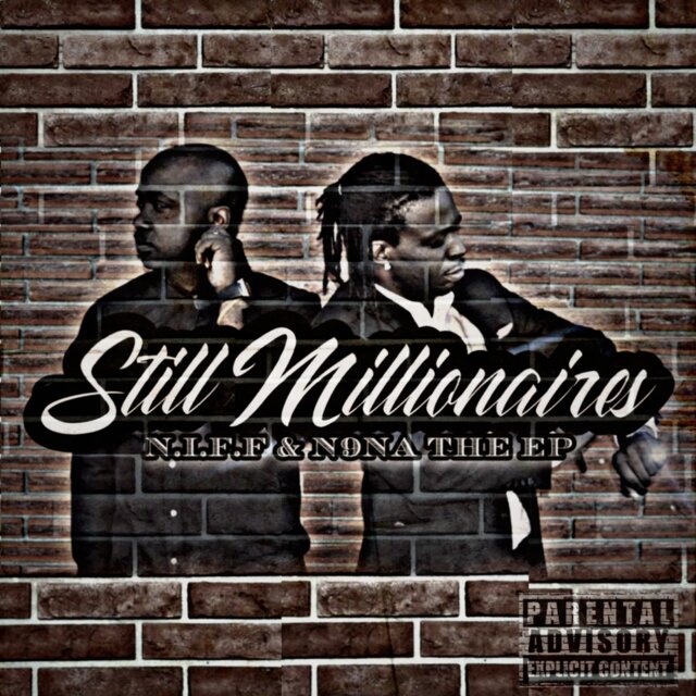 STILL MILLIONAIRES THE EP