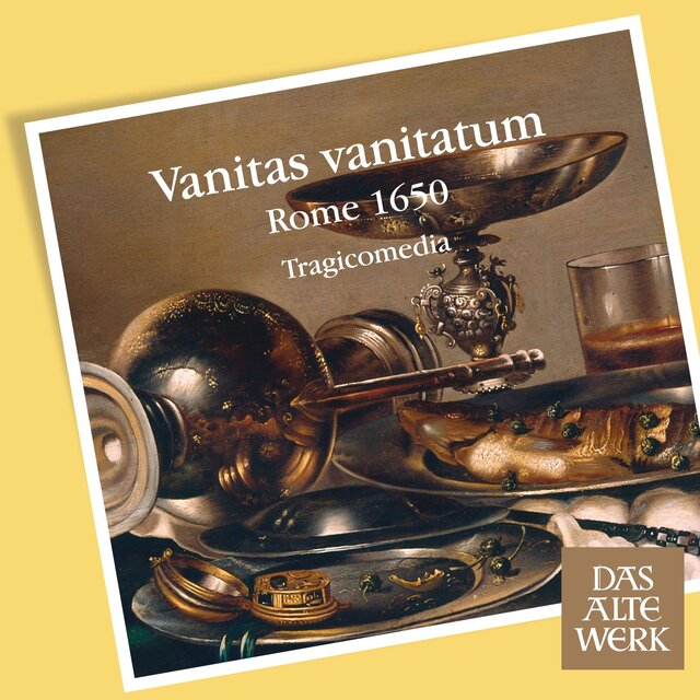 Vanitas vanitatum [Rome 1650] (DAW 50)