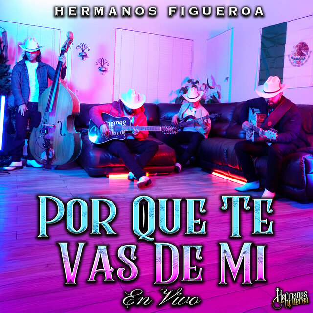Por Que Te Vas De Mi (En Vivo)