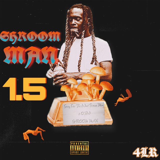 SHROOM MAN 1.5