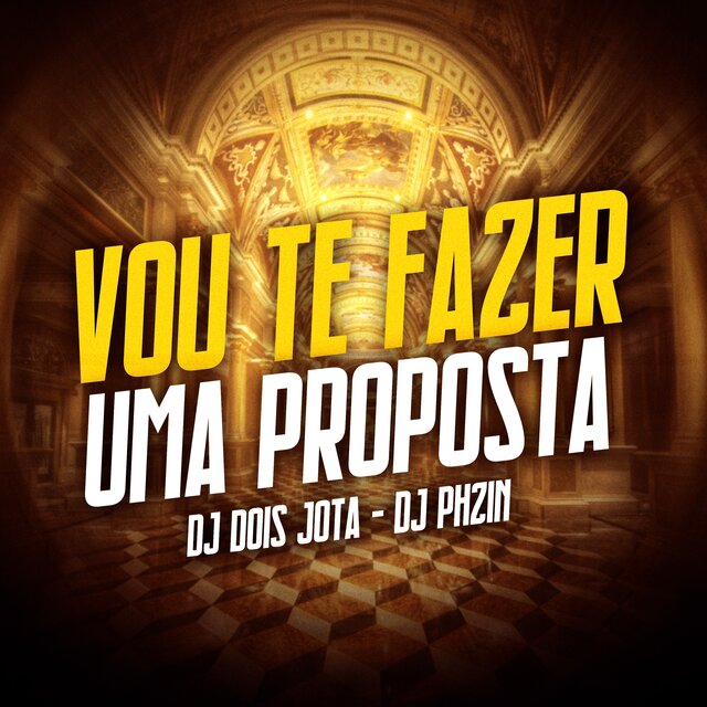 Vou Te Fazer uma Proposta