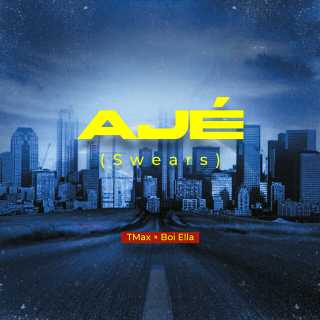 Ajé (Swears)