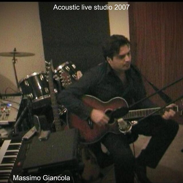 Massimo Giancola (Acoustic, studio version 2007)