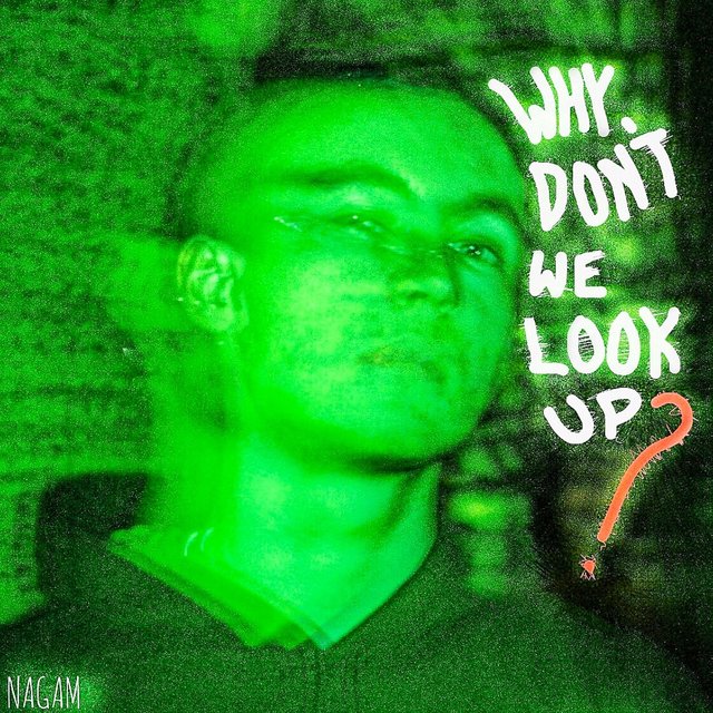 why don't we look up? ... i need some sleep.