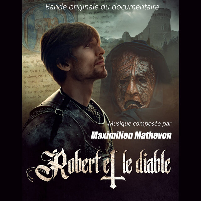 Robert Et Le Diable (Bande Originale du Documentaire)