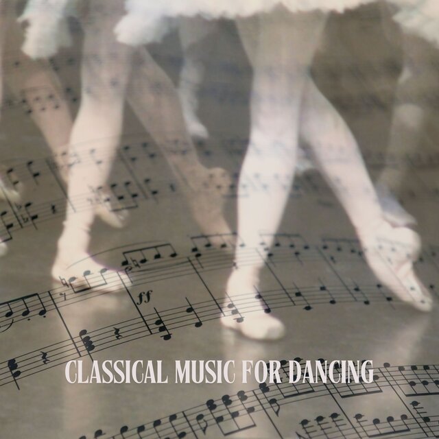 Classical Music for dancing