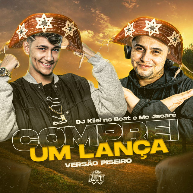 Comprei um Lança (Piseiro)