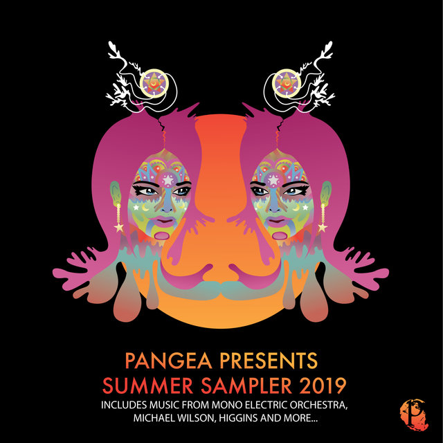 Pangea Presents - Summer Sampler 2019