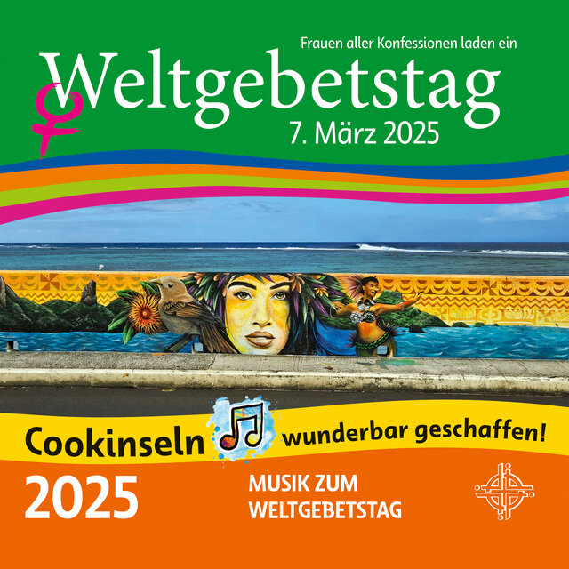 Weltgebetstag Cookinseln 2025 ...wunderbar geschaffen!
