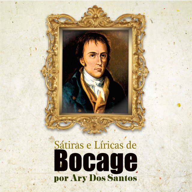 Sátiras e Líricas de Bocage por Ary dos Santos
