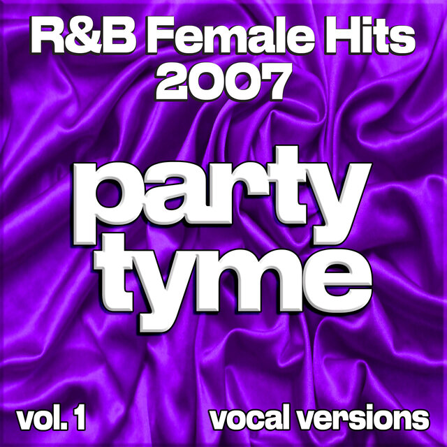 R&B Female Hits 2007, Vol. 1 (Vocal)