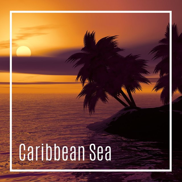 Caribbean Sea: Ocean Waves, Holiday Feeling, Ambience Nature Sounds, New Age Music