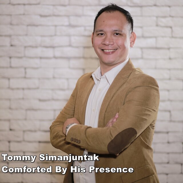 Comforted By His Presence