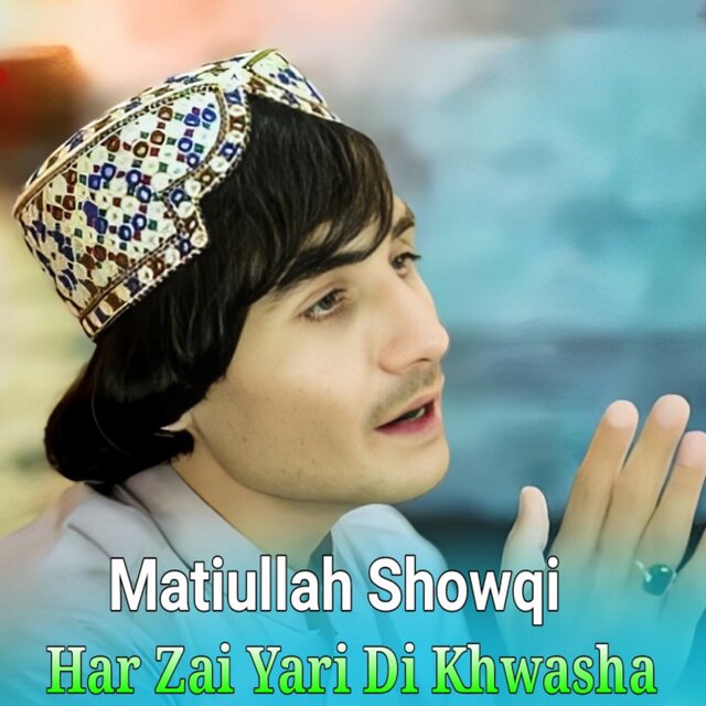 Har Zai Yari Di Khwasha