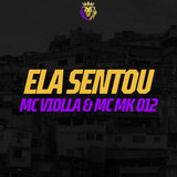 Ela Sentou