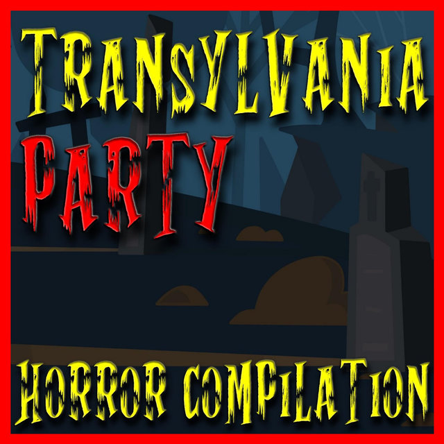 Transylvania Party Horror Compilation