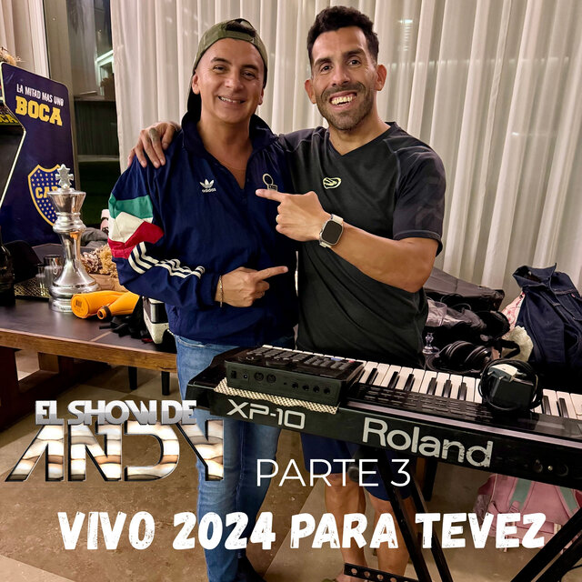 Vivo 2024 (Para Tevez) , Pt. 3