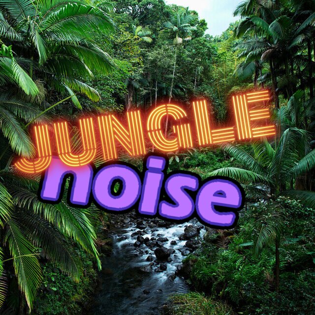 Jungle Noise