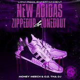 New Adidas ZippedUp&ZonedOut (Radio Edit)