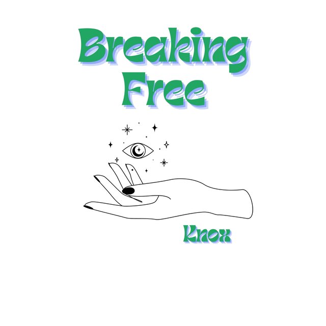Breaking Free