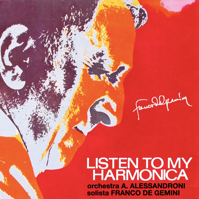 Listen to My Harmonica