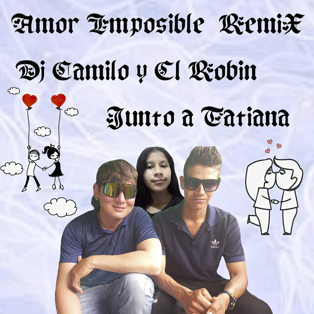 Amor Imposible (Remix)