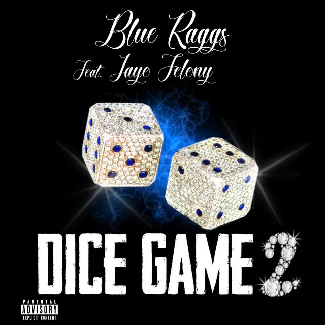 Dice Game 2 (feat. Jayo Felony)
