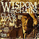 Cover art for album Class War by Wisdom In Chains
