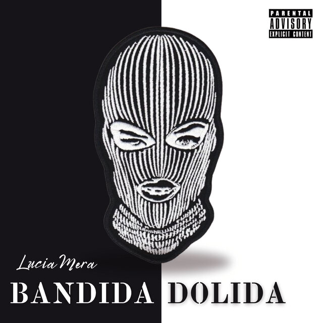 BANDIDA DOLIDA