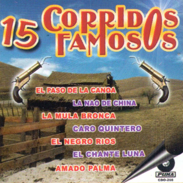 15 Corridos Famosos
