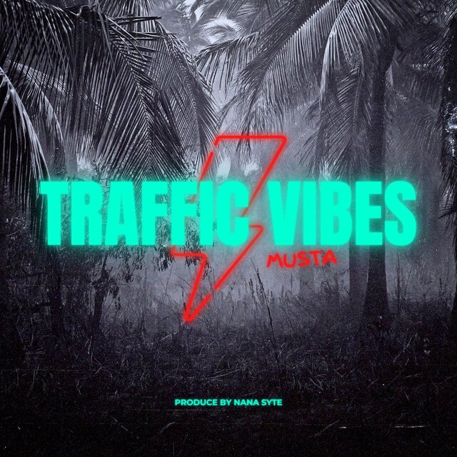 TRAFFIC VIBES MUSTA