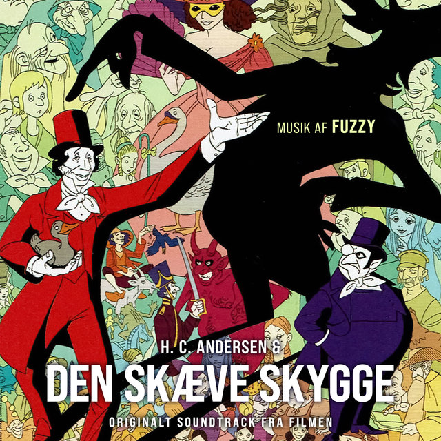 H. C. Andersen & Den Skæve Skygge (Original Score)