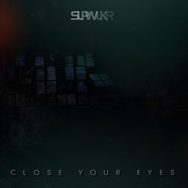 Close Your Eyes