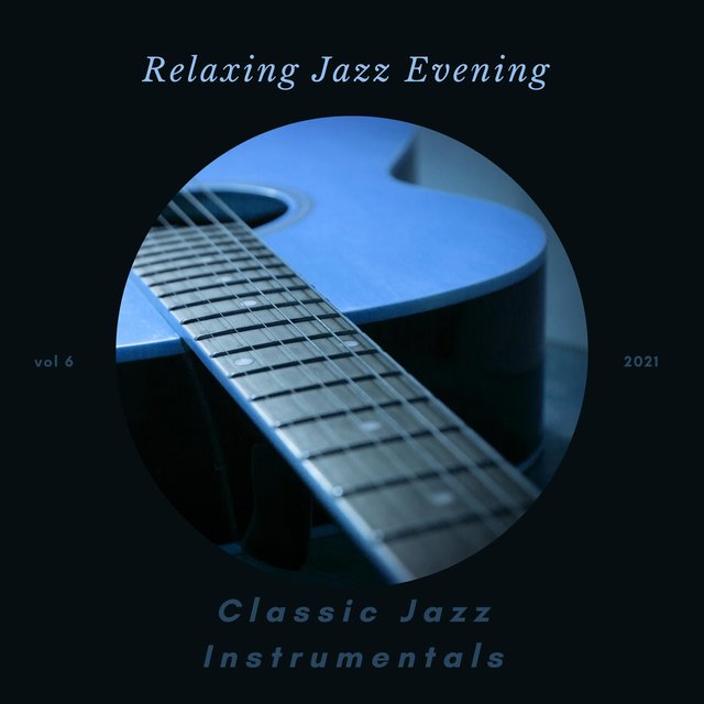 Relaxing Jazz Evening