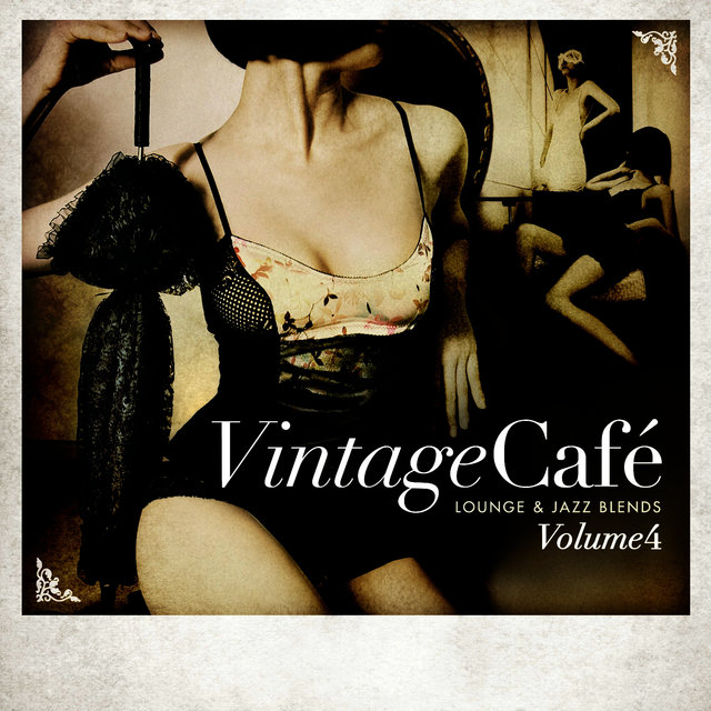 Vintage Café: Lounge and Jazz Blends (Special Selection), Pt. 4