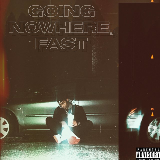 Going Nowhere, Fast