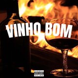 Vinho Bom